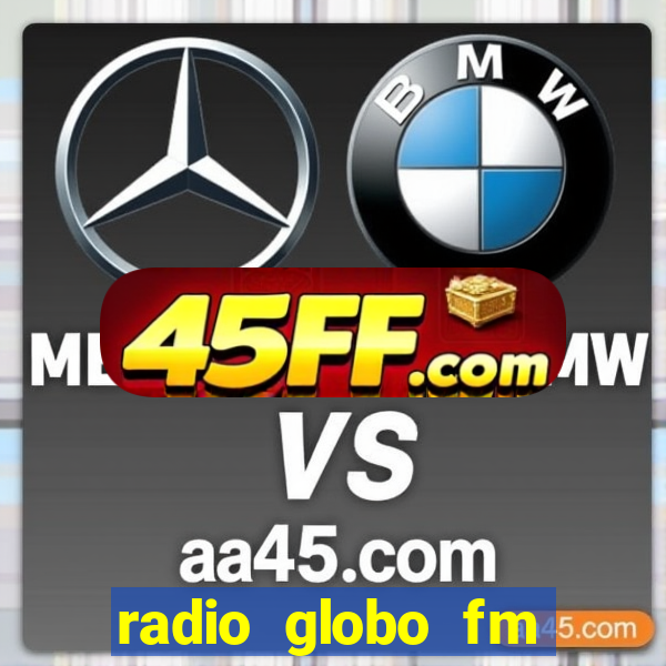 radio globo fm 90.1 salvador bahia